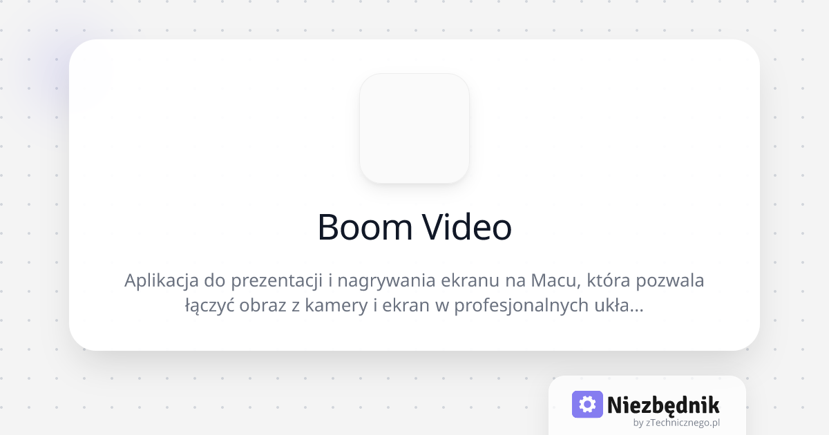 Boom Video | Niezbędnik.app | Niezbędnik.app