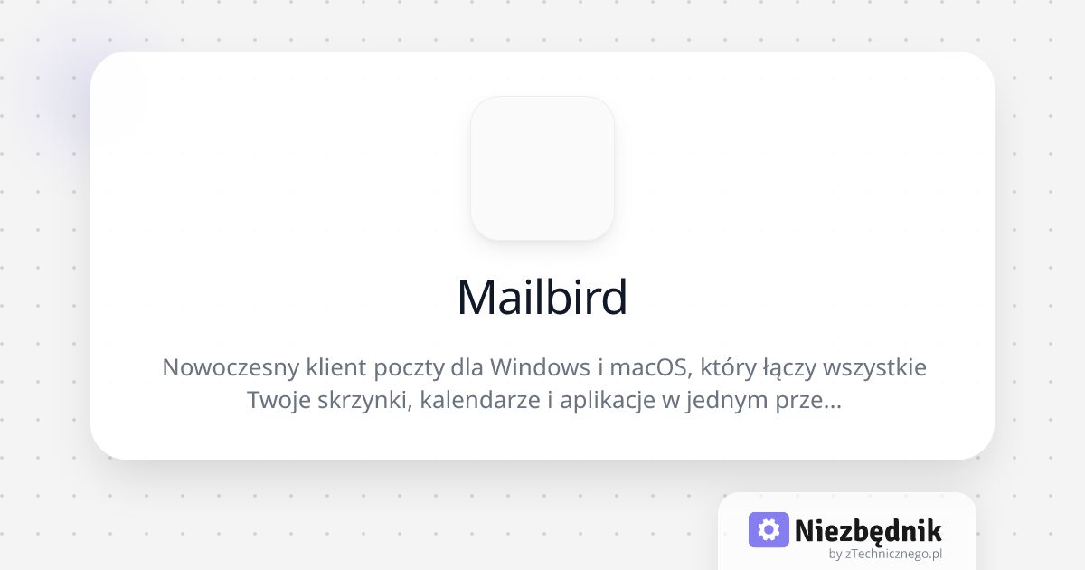 Mailbird | Niezbędnik.app | Niezbędnik.app
