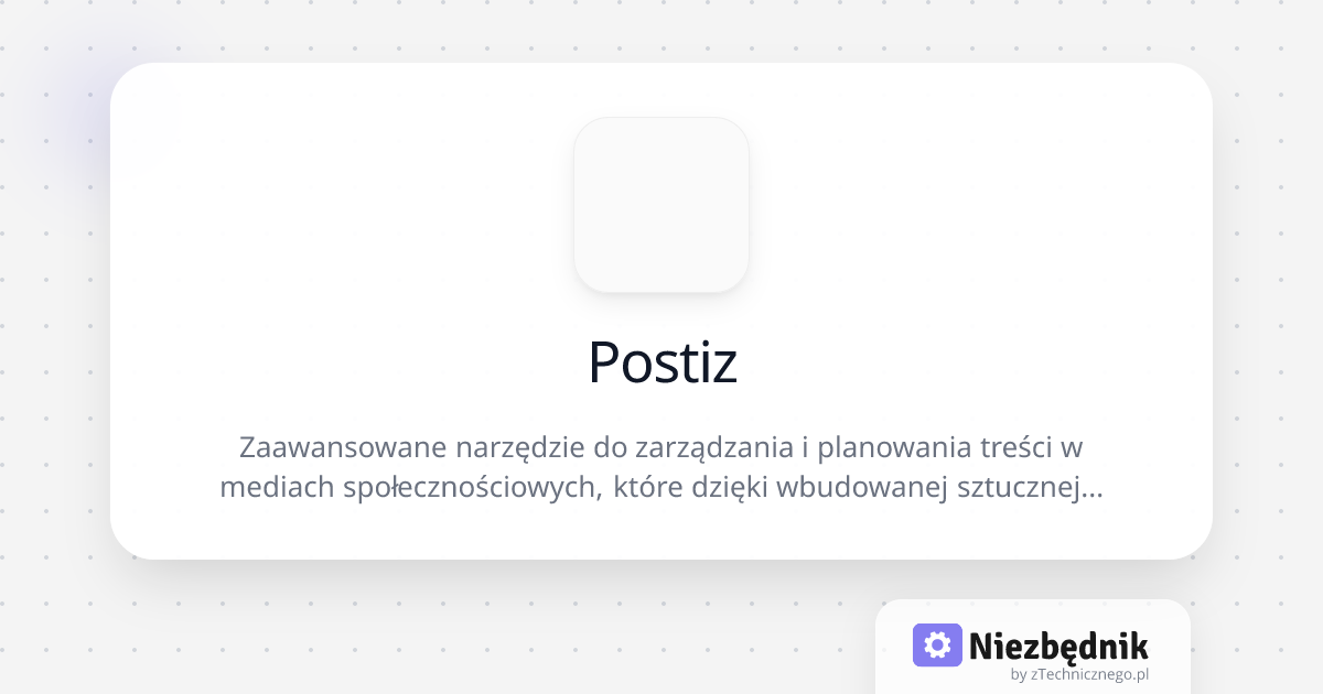 Postiz | Niezbędnik.app | Niezbędnik.app